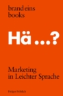 Marketing in Leichter Sprache : brand eins books - eBook