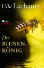 Der Bienenkonig : Das gute Leben des Franc Sivic - eBook