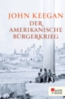Der Amerikanische Burgerkrieg - eBook