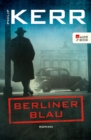 Berliner Blau : Historischer Kriminalroman - eBook