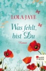 Was fehlt, bist Du - eBook