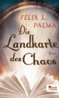 Die Landkarte des Chaos - eBook