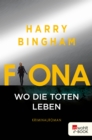 Fiona: Wo die Toten leben : Kriminalroman - eBook