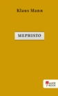 Mephisto : Roman einer Karriere - eBook