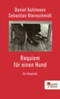 Requiem fur einen Hund : Ein Gesprach - eBook