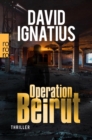 Operation Beirut : Thriller - eBook