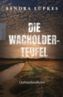 Die Wacholderteufel : Ostfrieslandkrimi | Ein Juist-Krimi - eBook