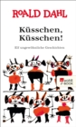 Kusschen, Kusschen! - eBook