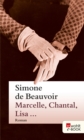 Marcelle, Chantal, Lisa ... : Ein Roman in Erzahlungen - eBook