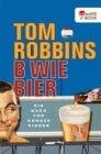 B wie Bier : Ein Buch fur groe Kinder - eBook