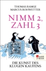 Nimm 2, zahl 3 : Die Kunst des klugen Kaufens - eBook