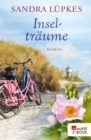 Inseltraume : Ein Nordsee-Roman - eBook