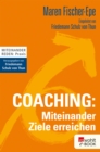 Coaching: Miteinander Ziele erreichen - eBook