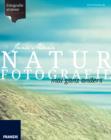 Naturfotografie : mal ganz anders - eBook