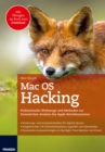 Mac OS Hacking : Professionelle Werkzeuge und Methoden zur forensischen Analyse des Apple-Betriebssystems - eBook