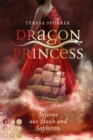 Dragon Princess 2: Inferno aus Staub und Saphiren : Drachen-Liebesroman fur Fans von starken Heldinnen und Marchen - eBook