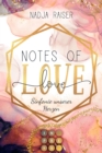 Notes of Love. Sinfonie unserer Herzen : New Adult Liebesroman voll unverhoffter Gefuhle an der Elite-Schule fur Musik - eBook