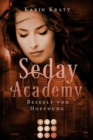 Beseelt von Hoffnung (Seday Academy 10) : Knisternde Damonen-Fantasy fur Academy-Fans uber eine toughe Protagonistin, die sich zu behaupten wei - eBook