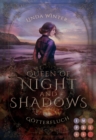 Queen of Night and Shadows. Gotterfluch : Fantasy-Liebesroman uber eine Thronfolgerin, die sich gegen die Magie der Elemente behaupten muss - eBook