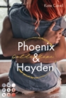 Golden Hope: Phoenix & Hayden (Virginia Kings 3) : Knisternde Sports Romance uber unerwartete Gefuhle fur einen Fuballstar als Fake Boyfriend - eBook