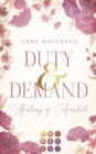 Duty & Demand (Academy of Avondale 2) : Gefuhlvolle New Adult Romance in glamourosem Academy-Setting - eBook