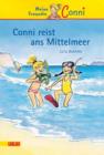 Conni-Erzahlbande, Band 5 : Conni reist ans Mittelmeer - eBook