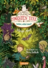 Die Schule der magischen Tiere 11: Wilder, wilder Wald! - eBook