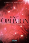 Obsidian 0: Oblivion 2. Lichtflimmern : Die epische Liebesgeschichte von »Onyx. Schattenschimmer« erzahlt aus Daemons Sicht - eBook