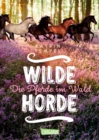 Wilde Horde 1: Die Pferde im Wald - eBook