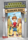 Freaky Fahrstuhl 1: Goldrausch, Digga! - eBook