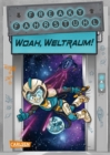 Freaky Fahrstuhl 2: Woah, Weltraum! - eBook