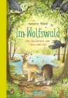 Im Wolfswald - Die Geschichte von Tara und Lup : Eine Geschwistergeschichte voller Warme - zum Vorlesen und Selberlesen ab 8! - eBook