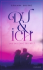 Du & ich und das Ende der Welt : Eine geheimnisvolle, herzzerreiende Lovestory ab 14 - eBook