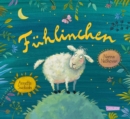 Fuhlinchen : Ein entzuckendes Bilderbuch uber die Vielfalt der Gefuhle fur Kinder ab 3 - eBook