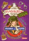 Die Schule der magischen Tiere. Endlich Ferien 8: Franka und Cooper : Frohliches Kinderbuch uber sprechende Tiere ab 8 Jahren - eBook