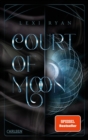 Court of Sun 2: Court of Moon : Fae-Fantasy Romance - sexy, duster, magisch! - eBook