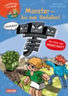 Minecraft 2: Monster - bis zum Umfallen! : Perfektes Geschenk zur Einschulung fur Fans von Minecraft und Abenteuerbuchern | Erstlesebuch ab 6 - eBook