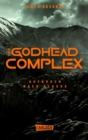 The Godhead Complex - Aufbruch nach Alaska (The Maze Cutter 2) - eBook