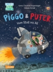 Piggo und Puter: Vom Stall ins All : Einfach Lesen Lernen | Saustarker Weltraumspa mit Schwein und Truthahn fur Leseanfanger*innen ab 7 - eBook