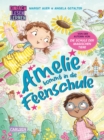 Amelie kommt in die Feenschule - eBook