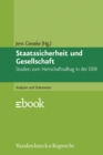 Staatssicherheit und Gesellschaft : Studien zum Herrschaftsalltag in der DDR - eBook