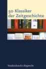 50 Klassiker der Zeitgeschichte - eBook