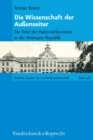 Die Wissenschaft der Auenseiter : Die Krise der Nationalokonomie in der Weimarer Republik - eBook