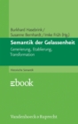 Semantik der Gelassenheit : Generierung, Etablierung, Transformation - eBook