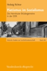 Pietismus im Sozialismus : Die Herrnhuter Brudergemeine in der DDR/EBook - eBook
