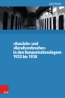 »Asoziale« und »Berufsverbrecher« in den Konzentrationslagern 1933 bis 1938 - eBook