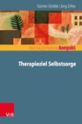 Therapieziel Selbstsorge - eBook