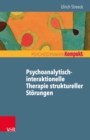 Psychoanalytisch-interaktionelle Therapie struktureller Storungen - eBook