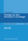Theologie des Alten Testaments in Grundzugen - eBook