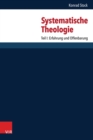 Systematische Theologie : Teil 1: Erfahrung und Offenbarung - eBook